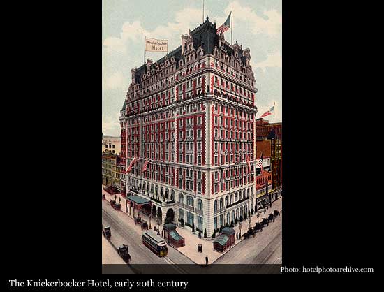 The Knickerbocker 1906 New York City Historic Hotels Of The World Then Now